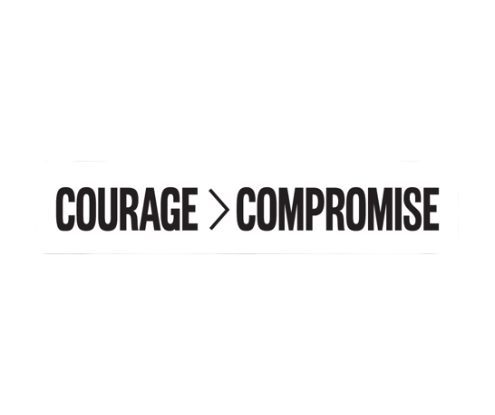 Courage > Compromise Stickers
