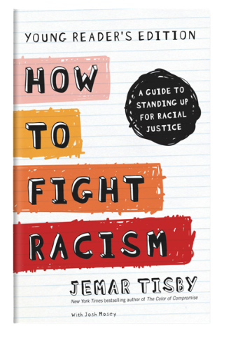 How To Fight Racism: Young Reader's Edition